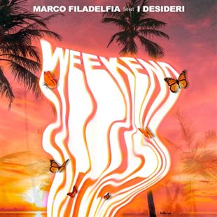 Weekend: su tutte le piattaforme digitali il nuovo singolo di Marco Filadelfia