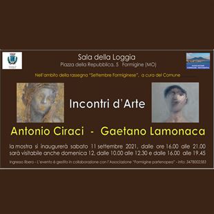In Sala della Loggia la mostra "Incontri d'Arte" di Ciraci e Lamonaca