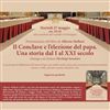 Al Castello di Formigine arriva "Il Conclave e l'elezione del papa", libro di Alberto Melloni
